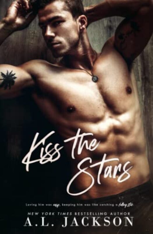 Book cover for "Kiss the Stars" by AL Jackson