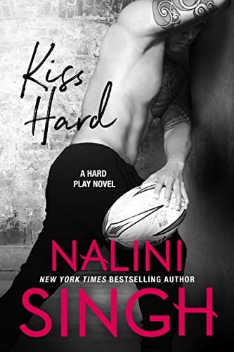 Book cover for "Kiss Hard" by Nalini Singh