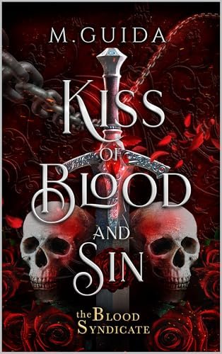 Book cover for "Kiss of Blood and Sin" by M Guida