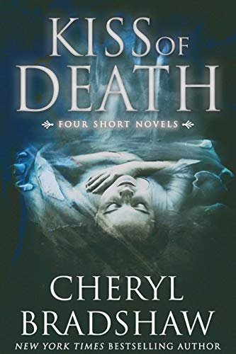 Book cover for "Kiss of Death" by Cheryl Bradshaw