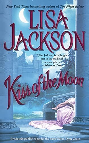 Book cover for "Kiss of the Moon" by Lisa Jackson