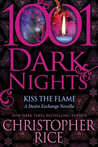 Book cover for "Kiss the Flame" by Christopher Rice