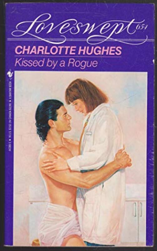 Book cover for "Kissed By A Rogue" by Charlotte Hughes