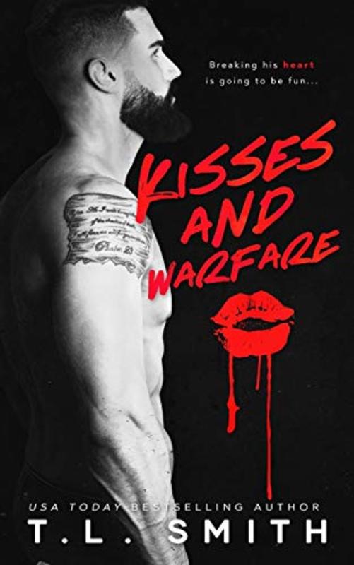 Book cover for "Kisses and Warfare" by TL Smith