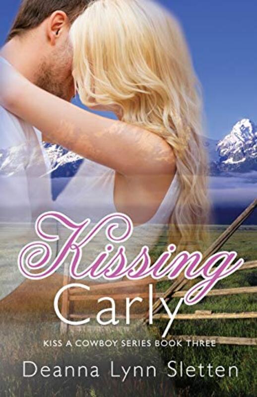 Book cover for "Kissing Carly" by Deanna Lynn Sletten