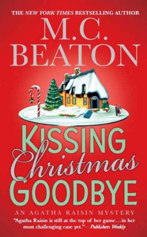 Book cover for "Kissing Christmas Goodbye" by MC Beaton