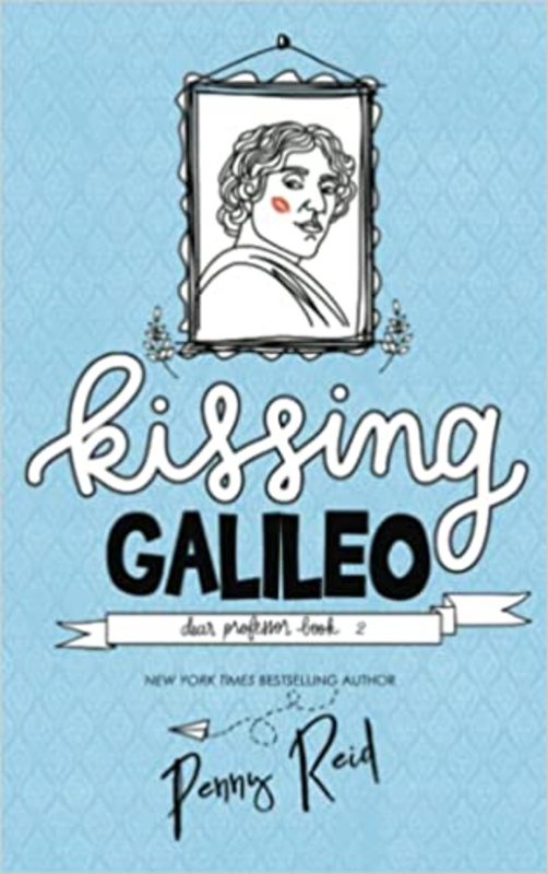Book cover for "Kissing Galileo" by Penny Reid