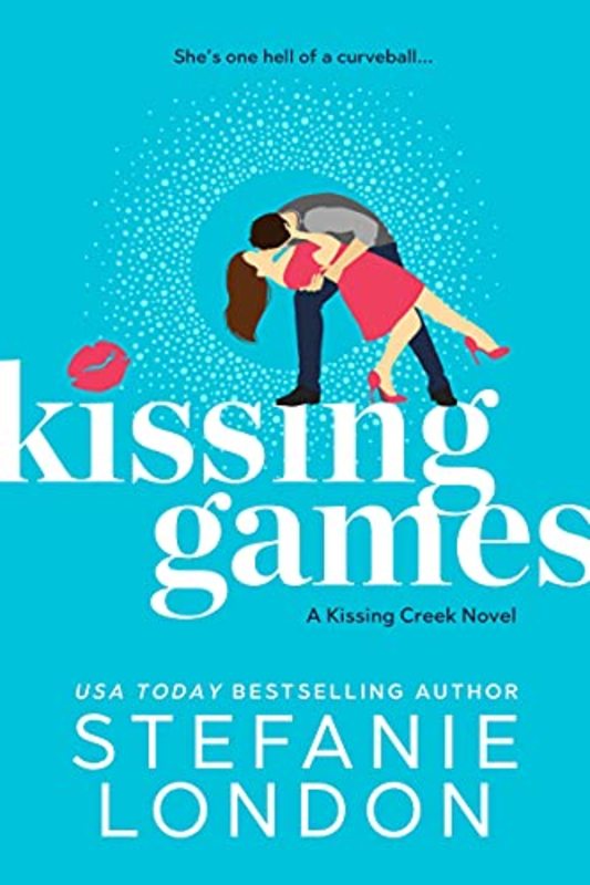Book cover for "Kissing Games" by Stefanie London