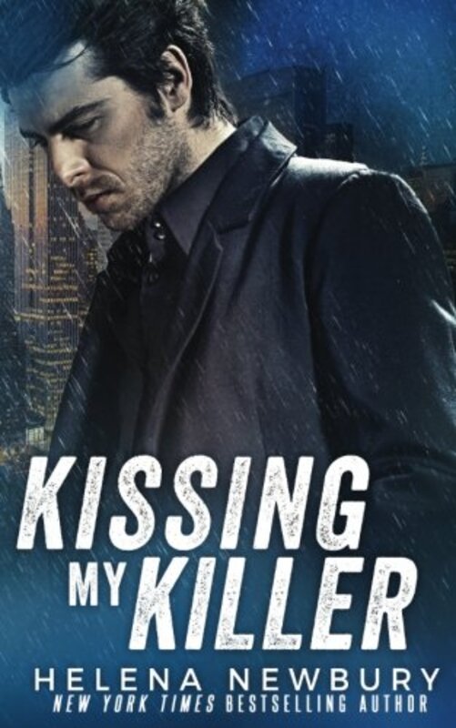 Book cover for "Kissing My Killer" by Helena Newbury