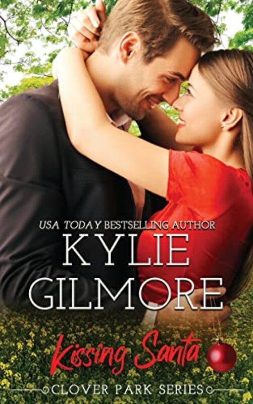 Book cover for "Kissing Santa" by Kylie Gilmore