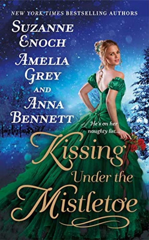 Book cover for "Kissing Under the Mistletoe" by Anna Bennett