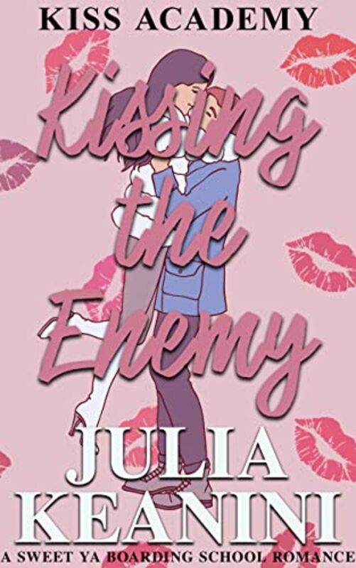 Book cover for "Kissing the Enemy" by Julia Keanini