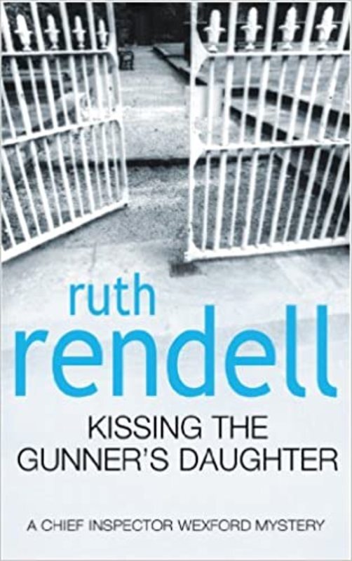 Book cover for "Kissing the Gunner's Daughter" by Ruth Rendell