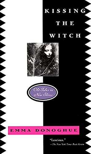 Book cover for "Kissing the Witch" by Emma Donoghue