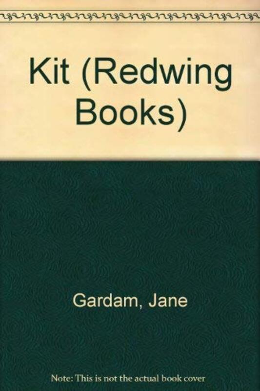 Book cover for "Kit" by Jane Gardam