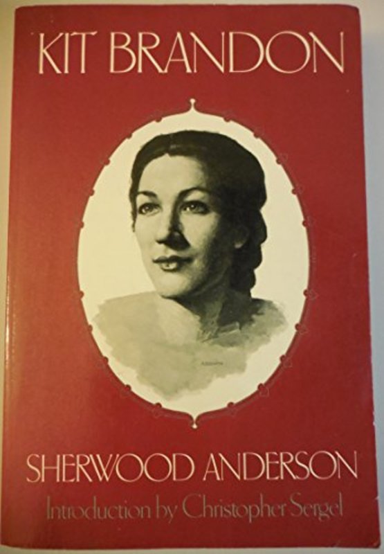 Book cover for "Kit Brandon" by Sherwood Anderson