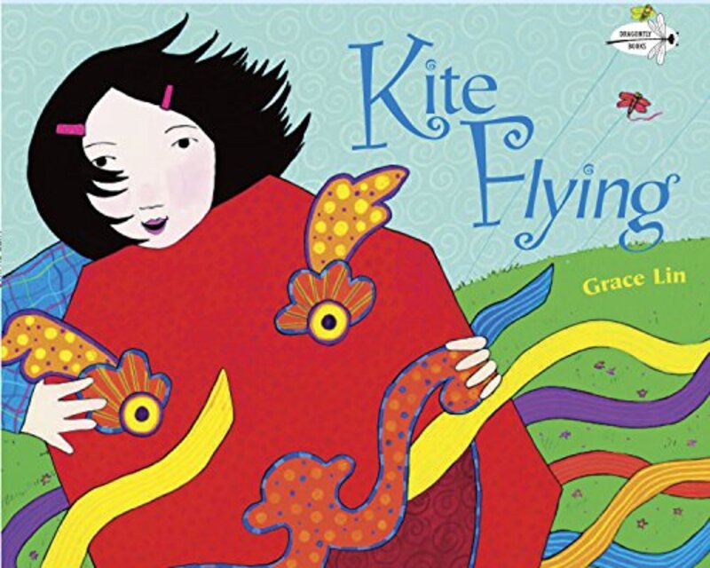 Book cover for "Kite Flying" by Grace Lin