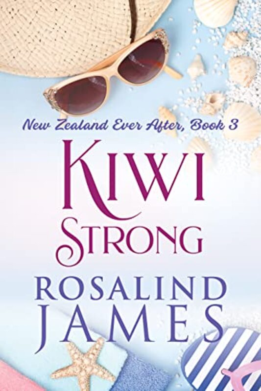 Book cover for "Kiwi Strong" by Rosalind James