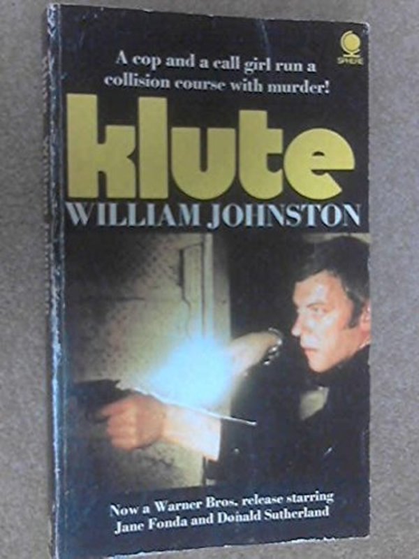 Book cover for "Klute" by William Johnston
