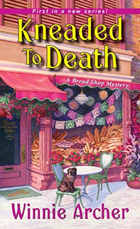 Book cover for "Kneaded to Death" by Winnie Archer