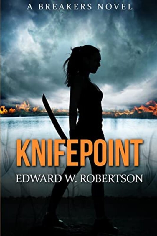 Book cover for "Knifepoint" by Edward W Robertson