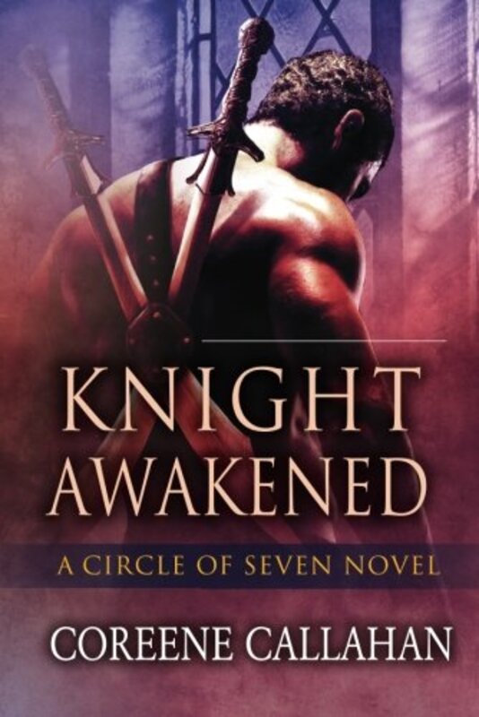 Book cover for "Knight Awakened" by Coreene Callahan