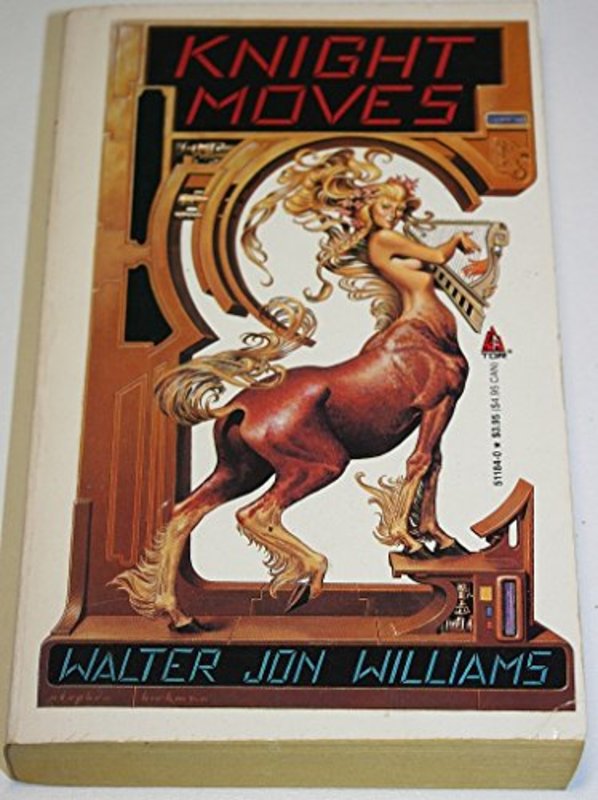 Book cover for "Knight Moves" by Walter Jon Williams