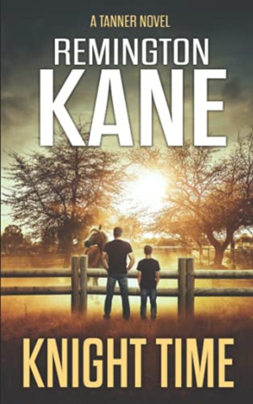 Book cover for "Knight Time" by Remington Kane
