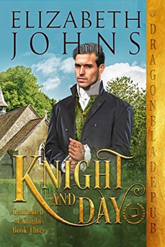 Book cover for "Knight and Day" by Elizabeth Johns