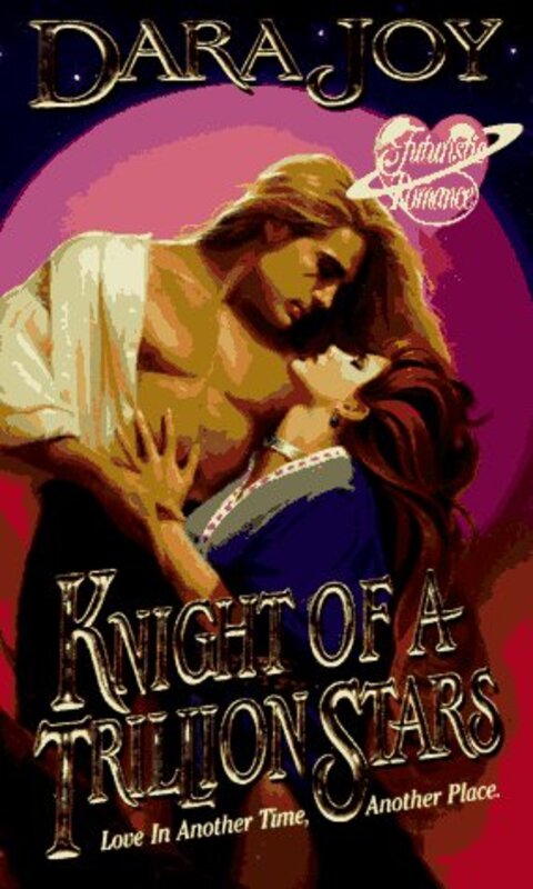 Book cover for "Knight of a Trillion Stars" by Dara Joy