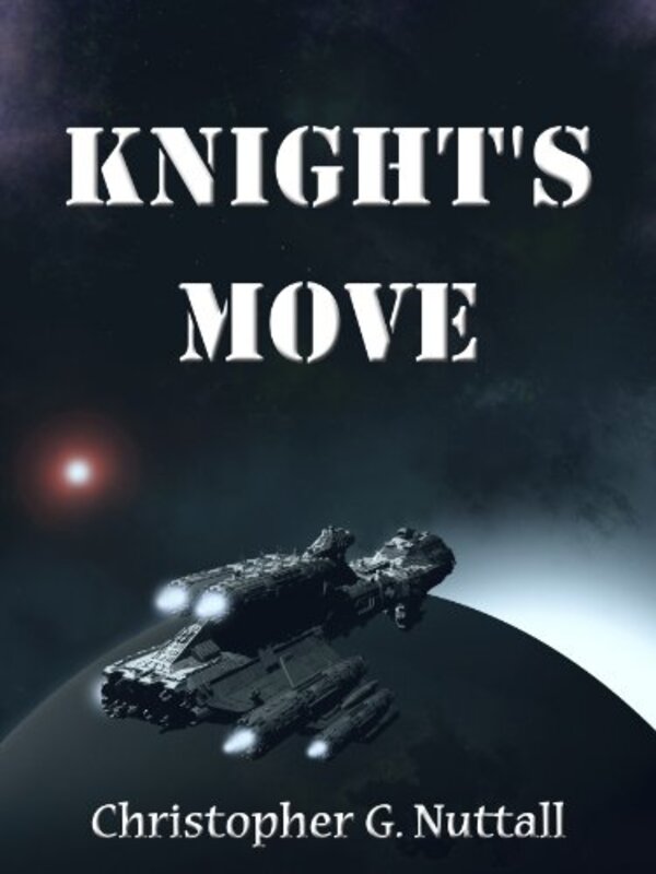 Book cover for "Knight's Move" by Christopher G Nuttall