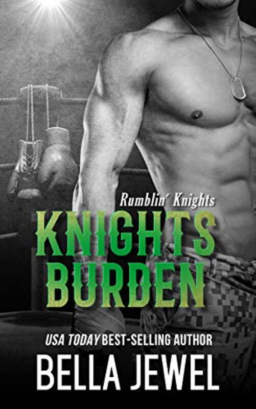 Book cover for "Knights Burden" by Bella Jewel