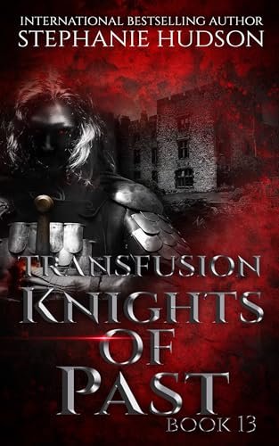 Book cover for "Knights of Past" by Stephanie Hudson
