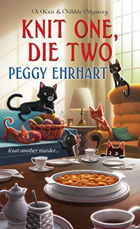 Book cover for "Knit One, Die Two" by Peggy Ehrhart