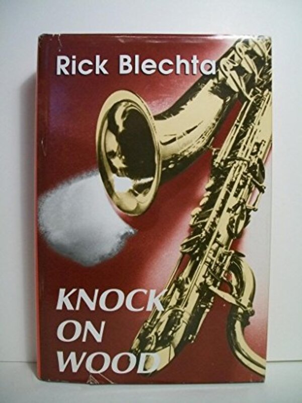 Book cover for "Knock on Wood" by Rick Blechta