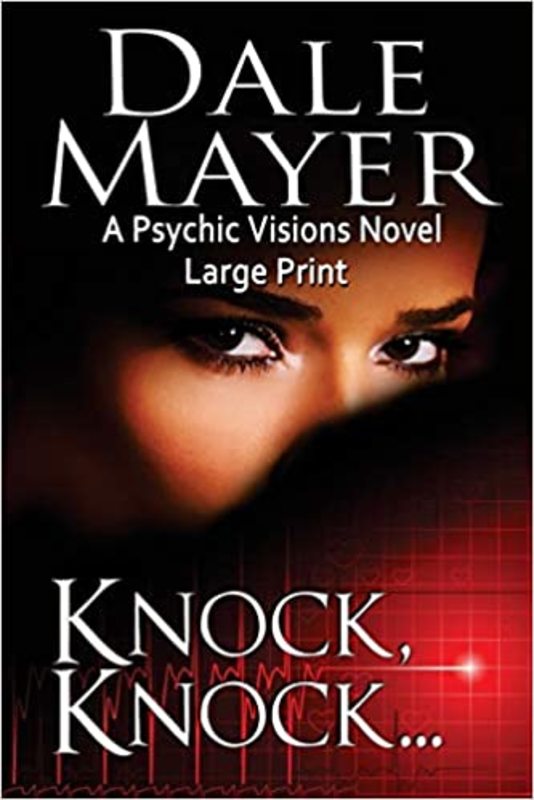 Book cover for "Knock, Knock…" by Dale Mayer