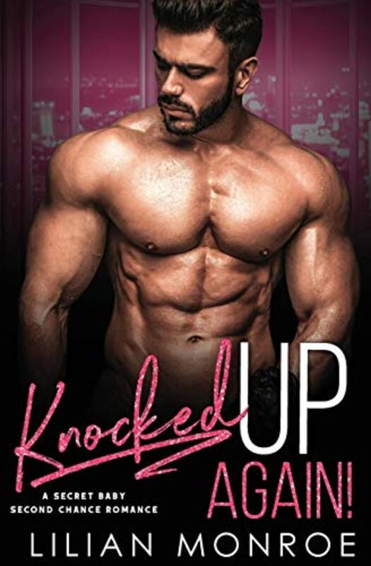 Book cover for "Knocked Up Again!" by Lilian Monroe