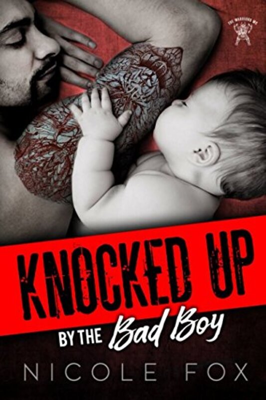 Book cover for "Knocked Up by the Bad Boy" by Nicole Fox