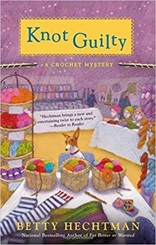 Book cover for "Knot Guilty" by Betty Hechtman