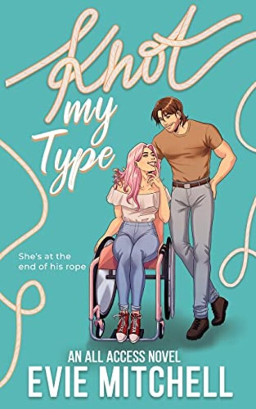 Book cover for "Knot My Type" by Evie Mitchell