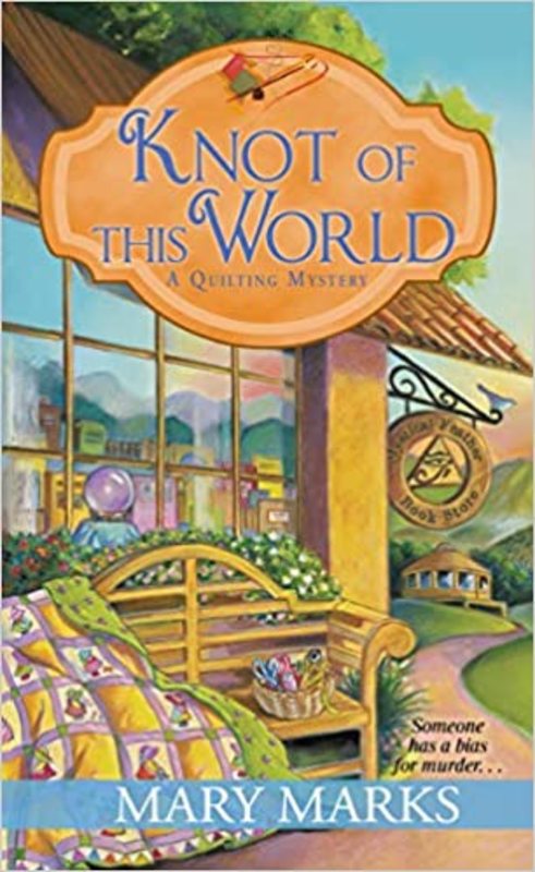 Book cover for "Knot of This World" by Mary Marks