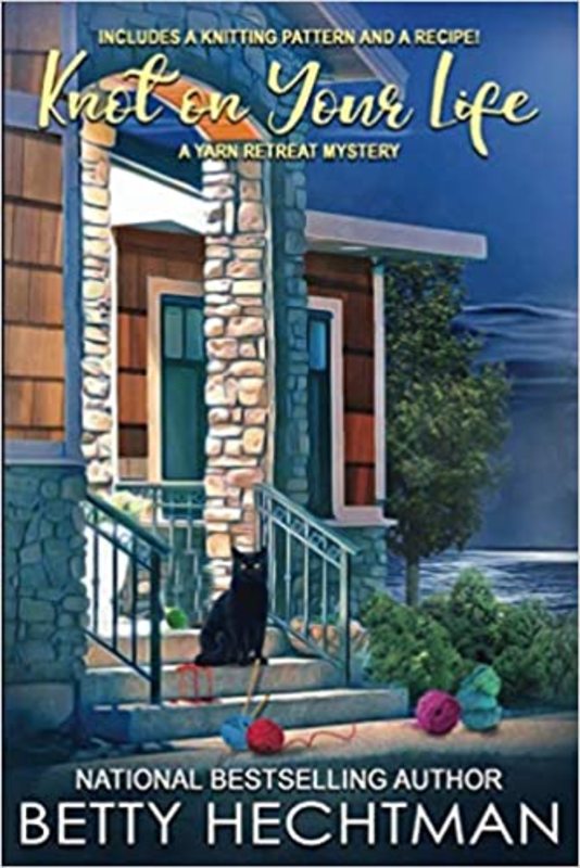 Book cover for "Knot on Your Life" by Betty Hechtman