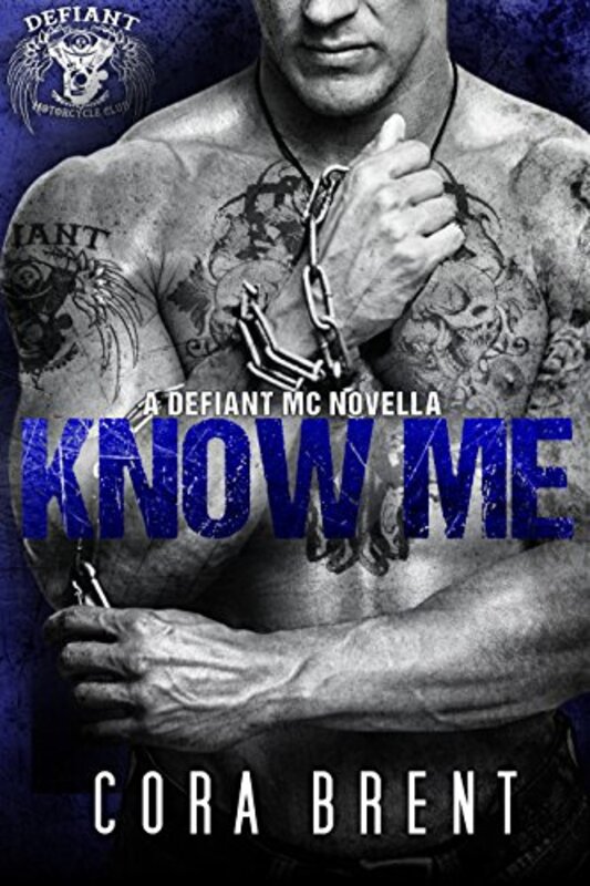 Book cover for "Know Me" by Cora Brent