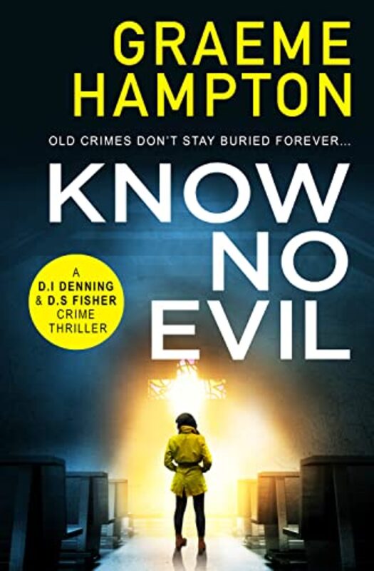 Book cover for "Know No Evil" by Graeme Hampton