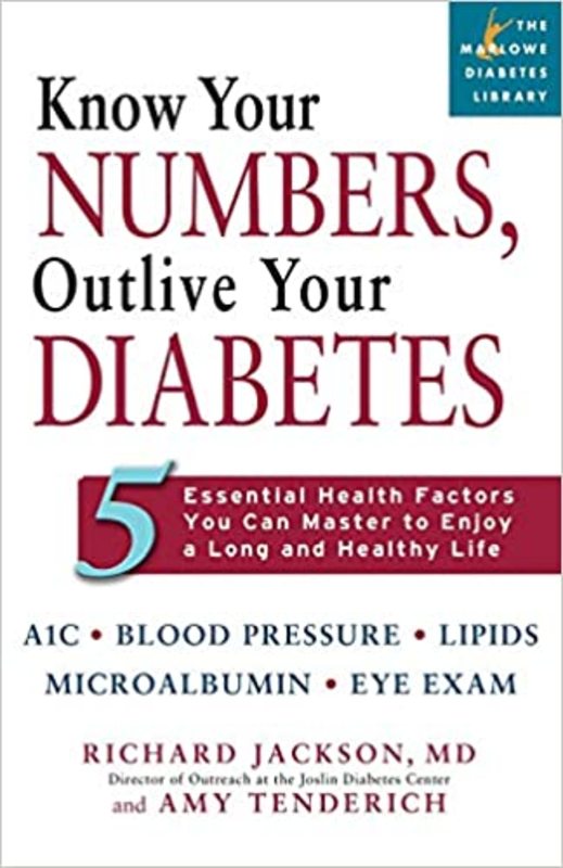 Book cover for "Know Your Numbers, Outlive Your Diabetes" by Richard Jackson