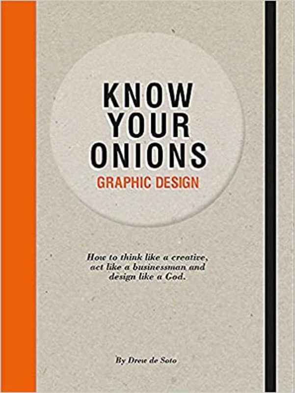 Book cover for "Know Your Onions" by Drew de Soto