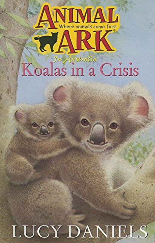 Book cover for "Koalas in a Crisis" by Lucy Daniels
