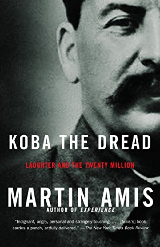 Book cover for "Koba the Dread" by Martin Amis