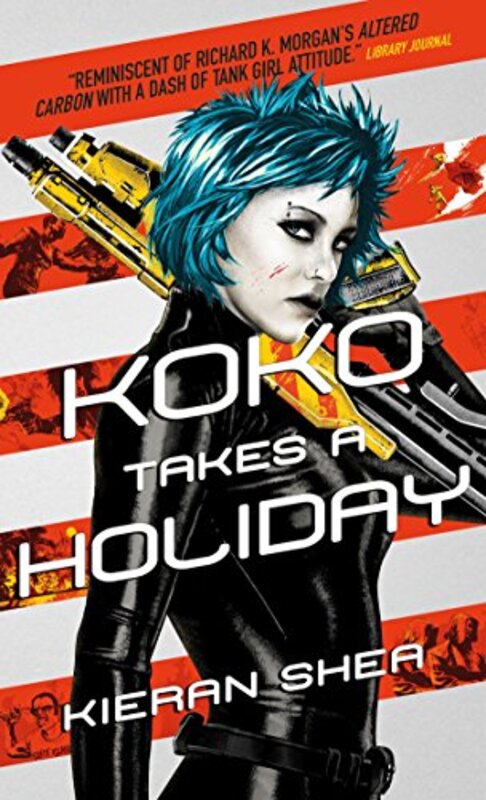 Book cover for "Koko Takes a Holiday" by Kieran Shea