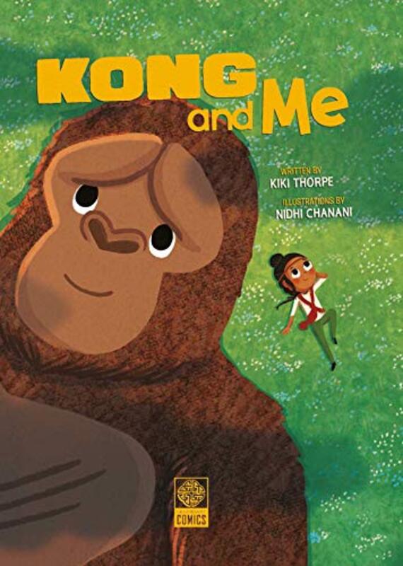 Book cover for "Kong and Me" by Kiki Thorpe